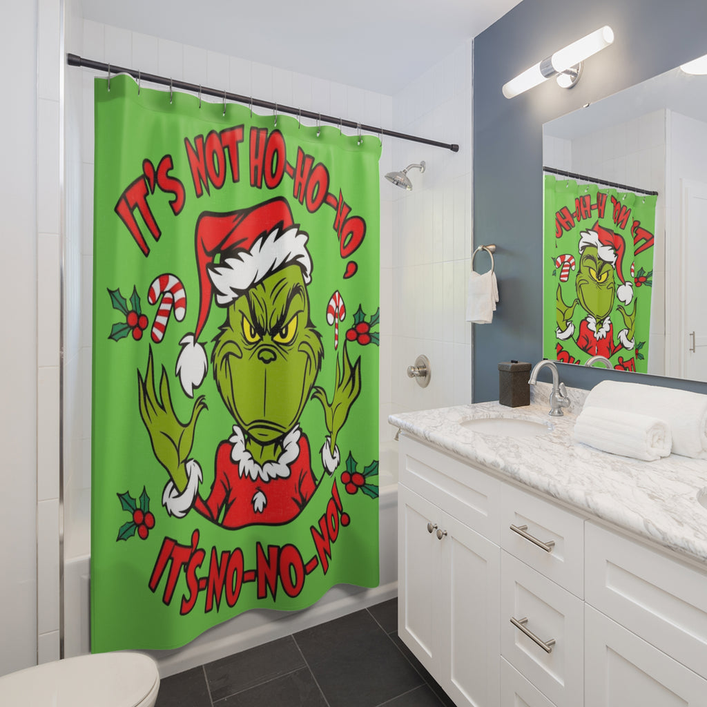 Grinch 'It’s Not Ho-Ho-Ho, It’s No-No-No' Christmas Shower Curtain